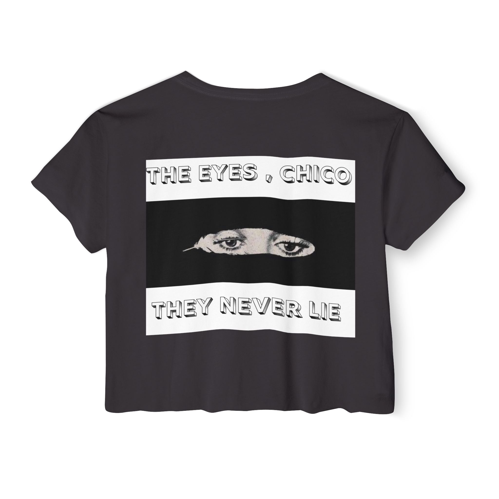 Festival Crop Top — "The Eyes, Chico" Graphic Crop Tee