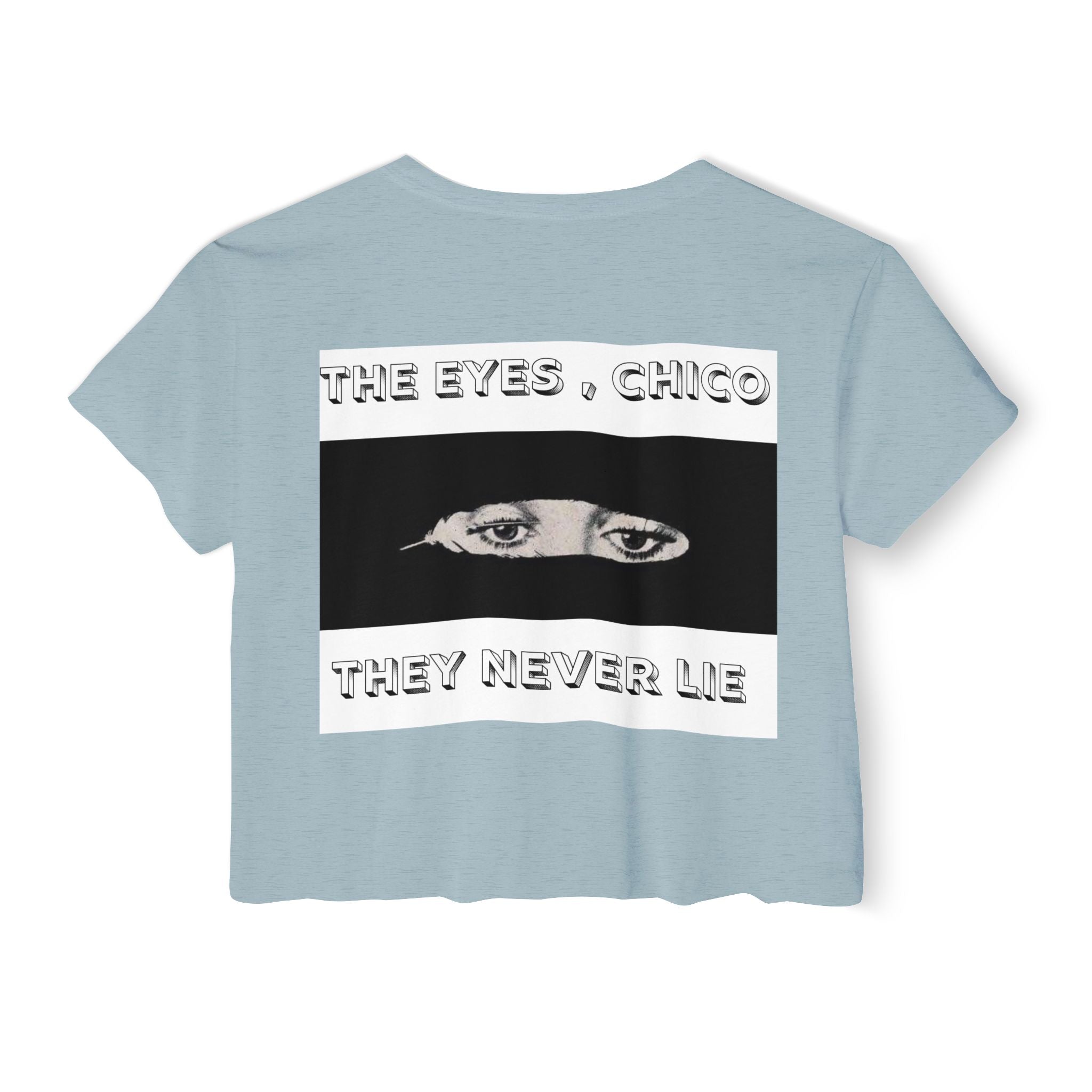 Festival Crop Top — "The Eyes, Chico" Graphic Crop Tee